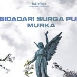 BIDADARI SURGA PUN MURKA