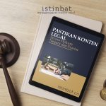 Pastikan Konten Legal Secara Hukum Negara dan Syariat