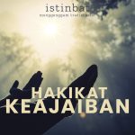 HAKIKAT KEAJAIBAN