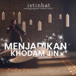 Menjadikan Khodam Jin