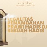 Legalitas Penambahan Perawi Hadis dalam Sebuah Hadis
