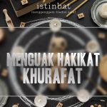 Menguak Hakikat Khurafat