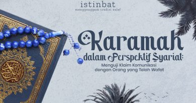 Karamah dalam Perspektif Syariat: Menguji Klaim Komunikasi dengan Orang yang Telah Wafat