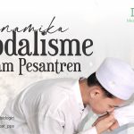 Dinamika Feodalisme dalam Pesantren (Part I)
