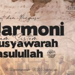 Rakyat dan Penguasa: Harmoni dalam Sistem Musyawarah Rasulullah ﷺ