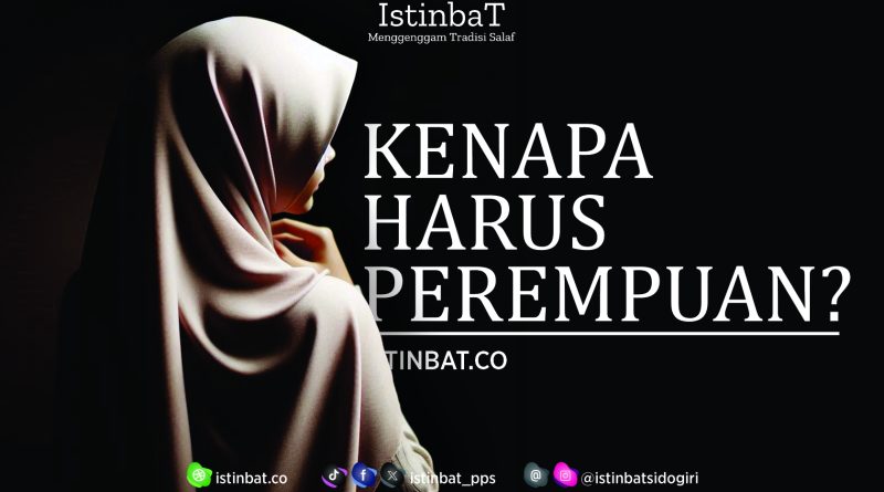 Kenapa Harus Perempuan?
