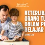 Keterlibatan Orang Tua dalam Proses Belajar Anak