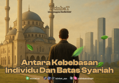 Antara Kebebasan Individu dan Batas Syariah Antara Kebebasan Individu dan Batas Syariah