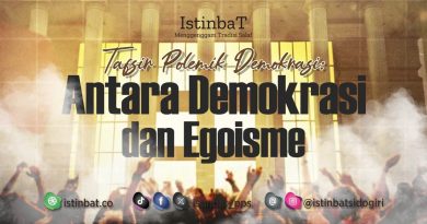 Tafsir Polemik Demokrasi: Antara Demokrasi dan Egoisme