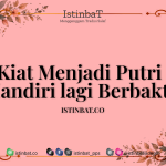 Kiat Menjadi Putri Mandiri lagi Berbakti
