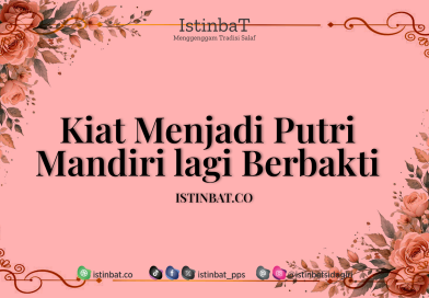 Kiat Menjadi Putri Mandiri lagi Berbakti Kiat Menjadi Putri Mandiri lagi Berbakti