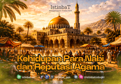 Kehidupan Para Nabi dan Reputasi Agama