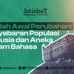 Air Bah Awal Perubahan:Penyebaran Populasi Manusia dan Aneka Ragam Bahasa Air Bah Awal Perubahan:Penyebaran Populasi Manusia dan Aneka Ragam Bahasa