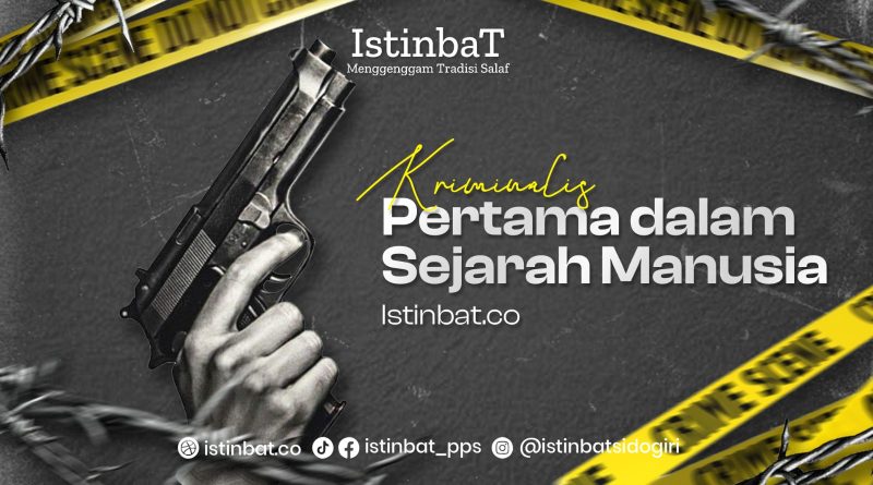 Kriminalis Pertama dalam Sejarah Manusia