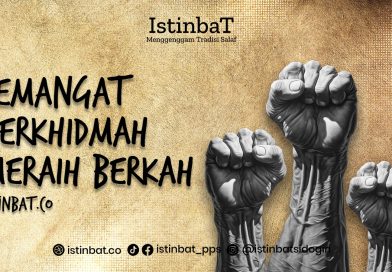 Semangat Berkhidmah Meraih Berkah
