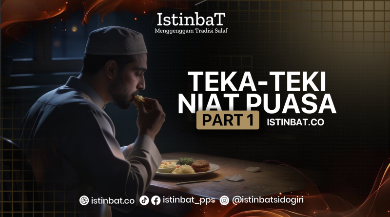 TEKA-TEKI NIAT PUASA