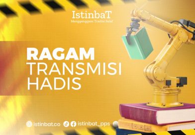 Ragam Transmisi Hadis Ragam Transmisi Hadis