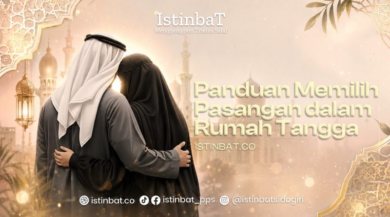 Panduan Memilih Pasangan dalam Rumah Tangga