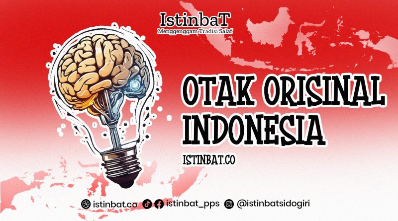 Otak Orisinal Indonesia Otak Orisinal Indonesia