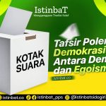 Tafsir Polemik Demokrasi; Antara Demokrasi dan Egoisme